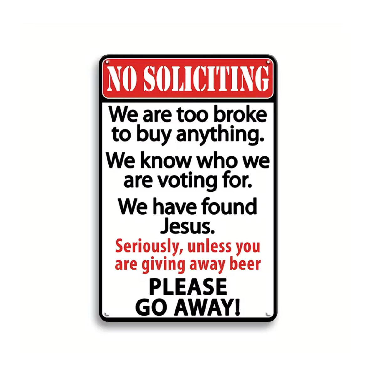 IHRBRAND Metallschild No Soliciting We're Too Broke Wanddeko für Zuhause und Restaurant - Bild 2
